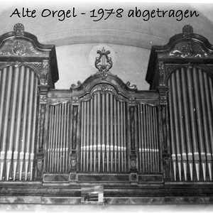 Alte Orgel 1978 abgetragen